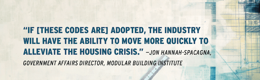 Pull quote from Jon Hannah-Spacagna of the Modular Building Institute about off-site construction codes.