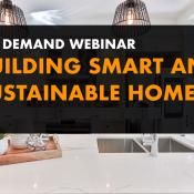 Building Smart and Sustainable Homes - On Demand